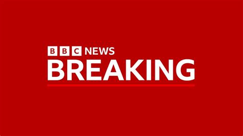 breaking news and live updates from bbc uk